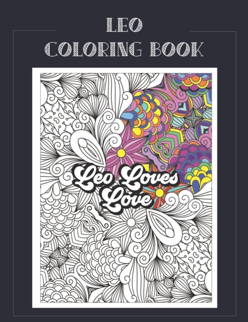 Press - Leo Coloring Book  Zodiac sign coloring book all about what it