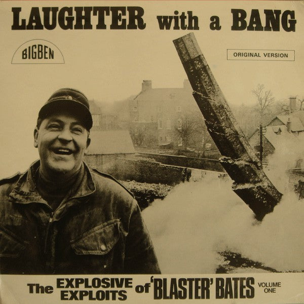 Blaster Bates - Laughter With A Bang (Volume 1) - Used Vinyl Record