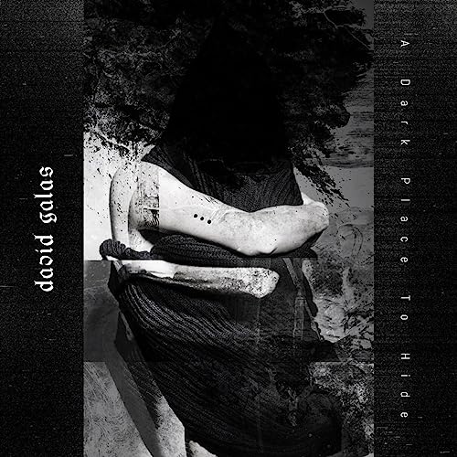 David Galas - A Dark Place to Hide - CD