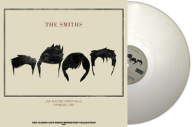 SMITHS - Markthalle Hamburg 1984 (Natural Clear Vinyl) - Vinyl Record