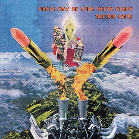 Second Hand - Death May Be Your Santa Claus - CD