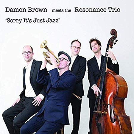 Damon Brown & Resona - Sorry It's Just Jazz - CD