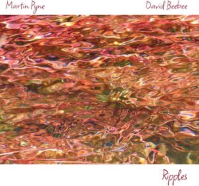 MARTIN PYNE & DAVID - RIPPLES - CD