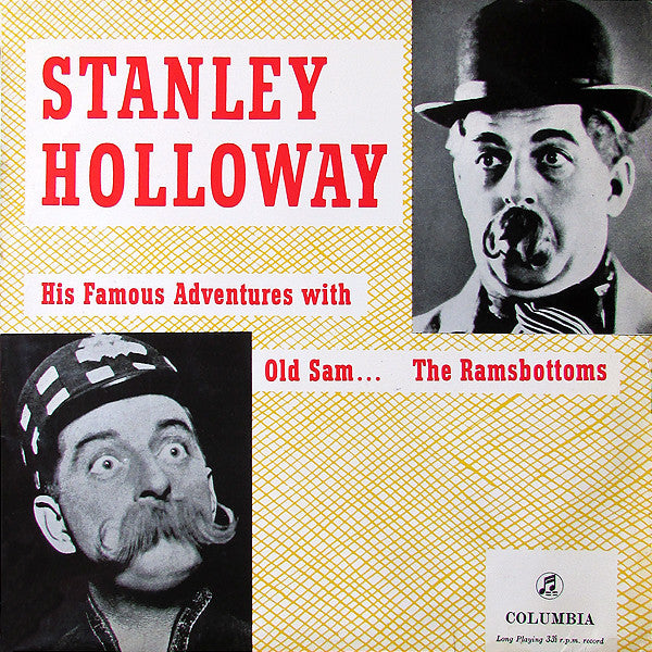 Stanley Holloway - His Famous Adventures With Old Sam And The Ramsbo