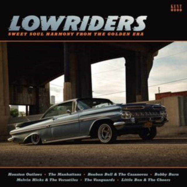VARIOUS ARTISTS - LOWRIDERS - SWEET SOUL HARMONY FROM TEH GOLDEN ERA -