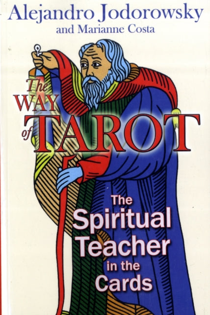 Marianne Costa - Way of Tarot : The Spiritual Teacher in the Cards - N