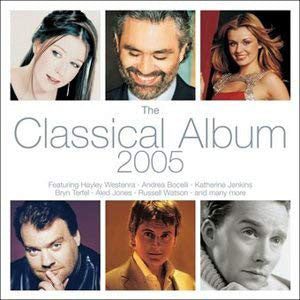 Various - Classical Album 2005 - Used CD
