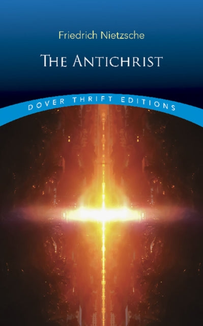 Friedrich Nietzsche - Antichrist - Paperback