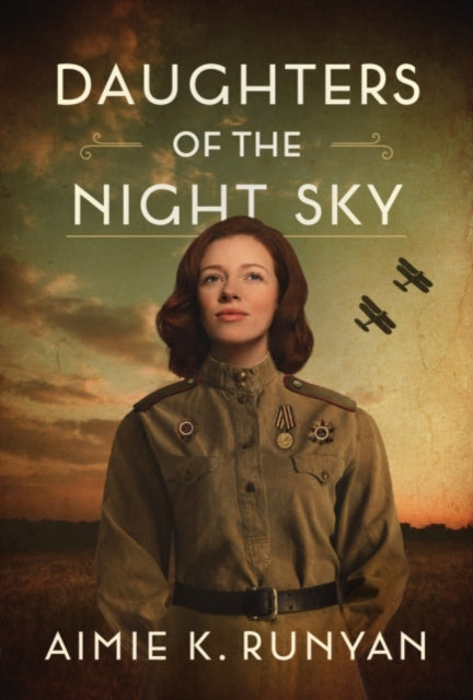 Aimie K. Runyan - Daughters of the Night Sky - New Paperback