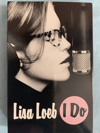 Lisa Loeb - I Do - Used Cassette