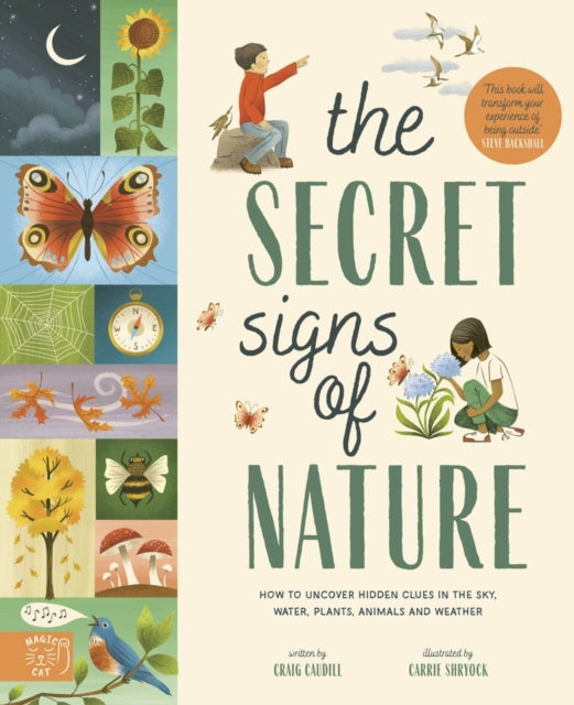 Steve Backshall - Secret Signs of Nature   How to uncover hidden clues
