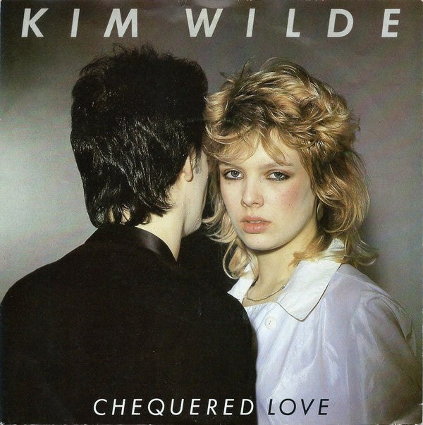 Kim Wilde - Chequered Love - Used Vinyl Record 7"