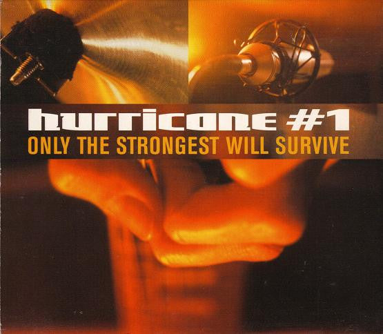 Hurricane #1 - Only The Strongest Will Survive - Used CD