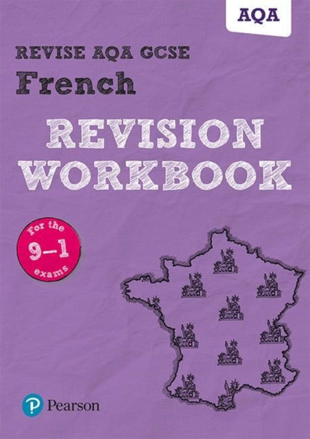 Stuart Glover - Revise AQA GCSE (91-) French Revision Workbook : for t