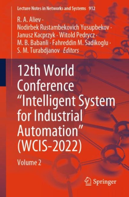 Aliev - 12th World Conference "Intelligent System for Industrial Autom