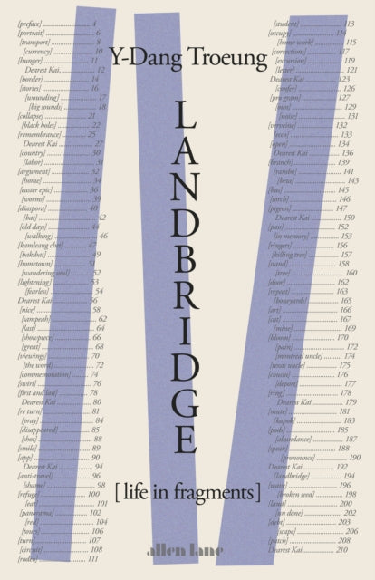 Y-Dang Troeung - Landbridge : Life in Fragments - Hardback