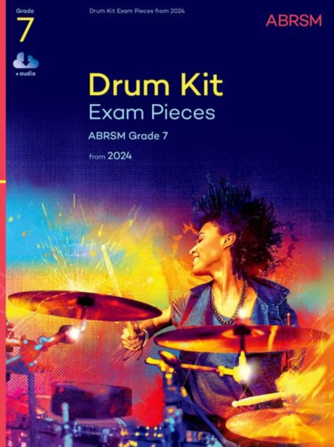 ABRSM - Drum Kit Exam Pieces from 2024, Grade 7 - Sheet music