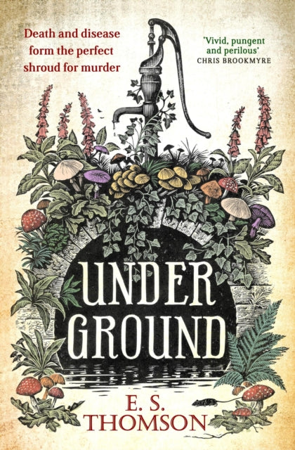E.S. Thomson - Under Ground - New Paperback