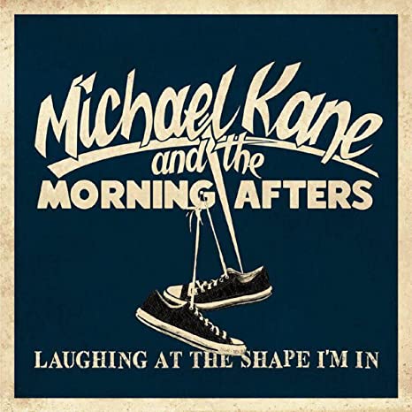 MICHAEL KANE AND THE - LAUGHING AT THE SHAPE IM IN - Vinyl Record 7"