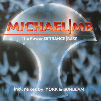 Michael MB - Power Of Trance|Base - Used Vinyl Record 12"