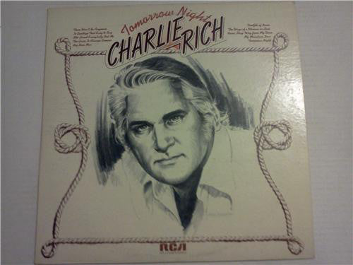 Charlie Rich - Tomorrow Night - Used Vinyl Record