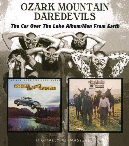 Ozark Mountain Dared - Car Over The Lake Album / Men From Earth - CD