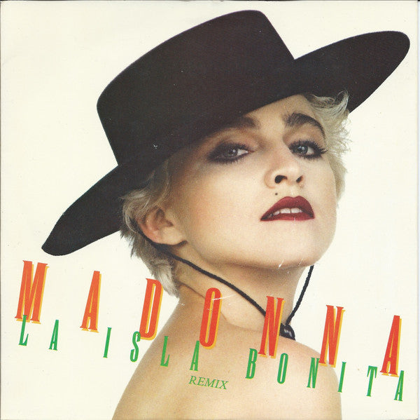 Madonna - La Isla Bonita (Remix) - Used Vinyl Record 7"