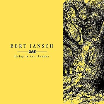 Bert Jansch - Living In The Shadows - Vinyl Record