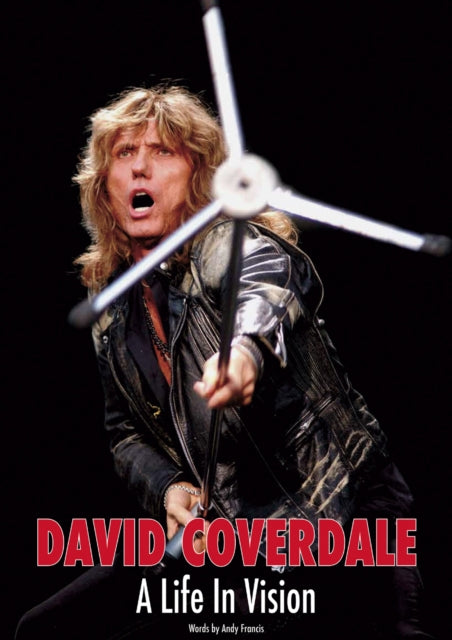 Andy Francis - David Coverdale: A Life In Vision - Paperback
