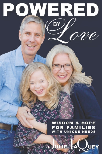 Koch PhD - Powered by Love  Wisdom and Hope for Families with Unique N