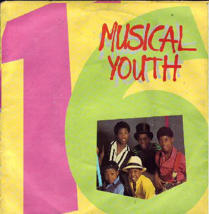 Musical Youth - 16 - Used Vinyl Record 7"