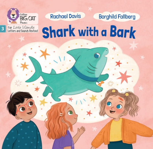 Rachael Davis - Shark with a Bark : Phase 3 Set 2 - New Paperback