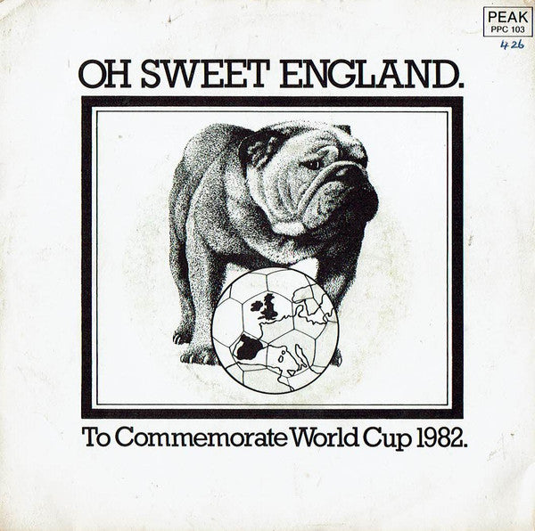England Supporters B - Oh Sweet England - Used Vinyl Record 7"