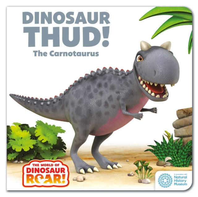 Peter Curtis - World of Dinosaur Roar!: Dinosaur Thud! The Carnotaurus