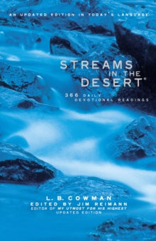 Jim Reimann - Streams in the Desert : 366 Daily Devotional Readings -