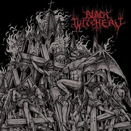 Black Witchery - Inferno Of Sacred Destruction - CD