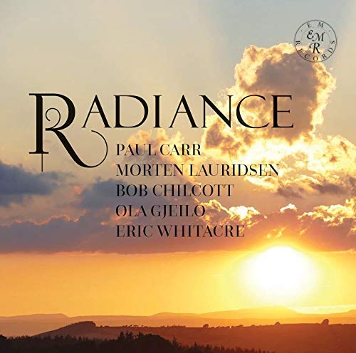 English Arts Chorale - Radiance: Paul Carr/Morten Lauridsen/Bob Chilcott