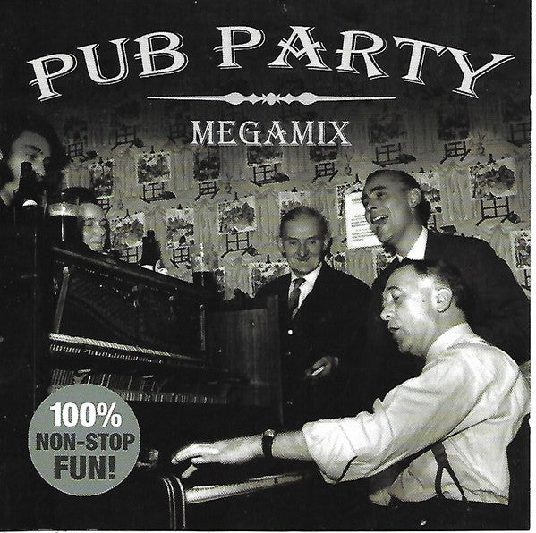 Unknown Artist - Pub Party Megamix - Used CD