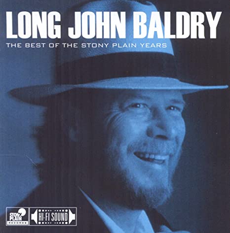 Long John Baldry - Best Of The Stony Plain Years - CD