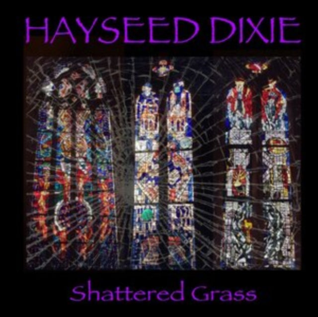 Hayseed Dixie - Shattered Grass - CD