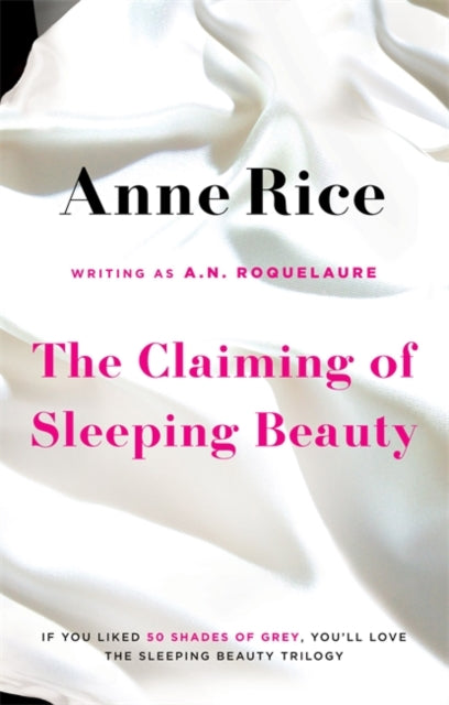 Anne Rice - Claiming Of Sleeping Beauty : Number 1 in series - Paperba