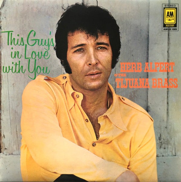 Herb Alpert & The Ti - This Guy's In Love With You - Used Vinyl Record