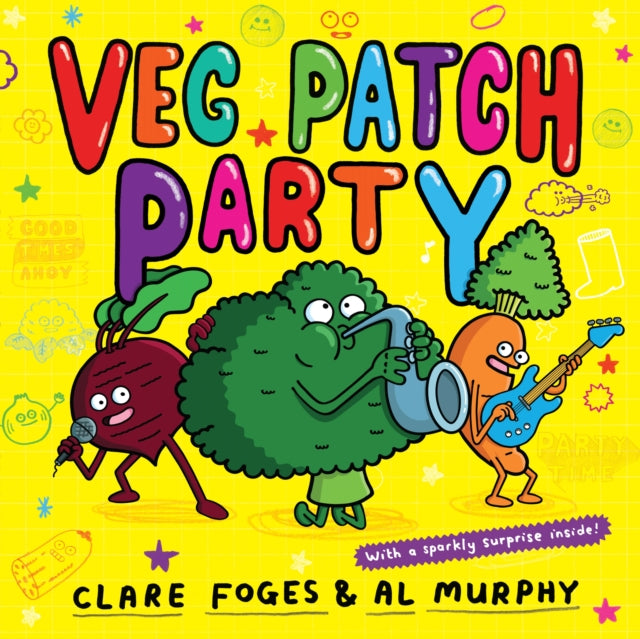 Clare Foges - Veg Patch Party - Paperback
