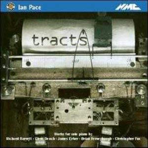 Ian Pace - Tracts - CD