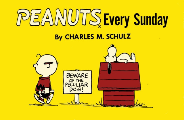 Charles M. Schulz - Peanuts Every Sunday - Paperback