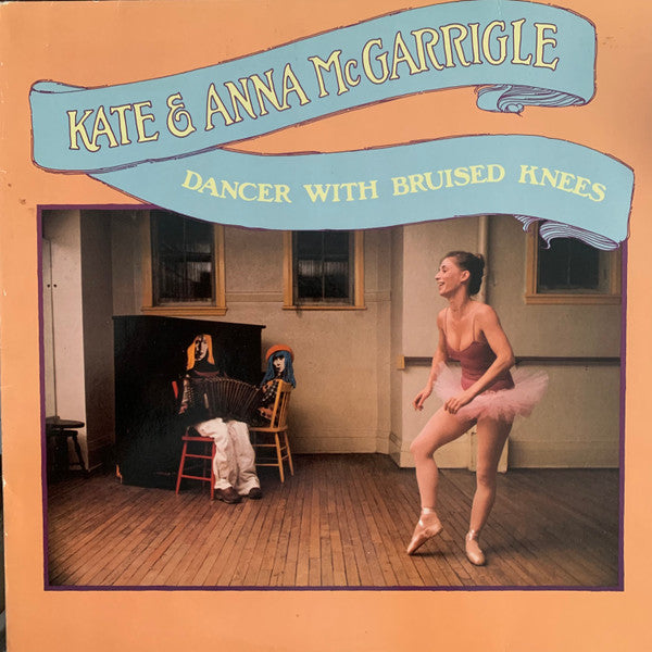 Kate & Anna McGarrig - Dancer With Bruised Knees - Used Vinyl Record