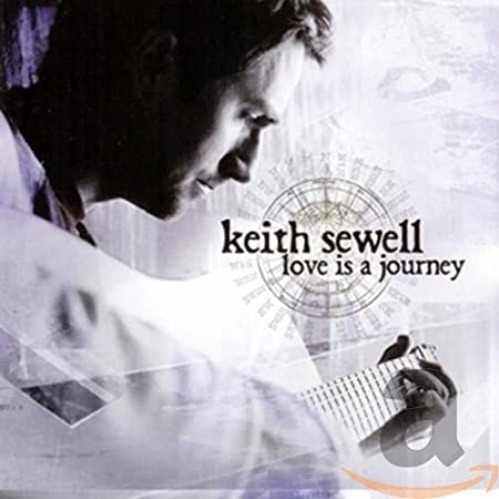 SEWELL KEITH - LOVE IS A JOURNEY - CD