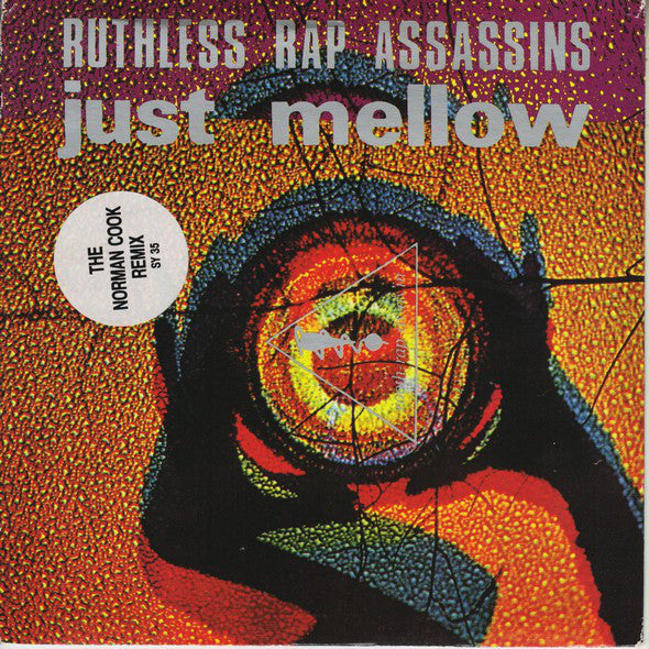 Ruthless Rap Assassi - Just Mellow - Used Vinyl Record 7"