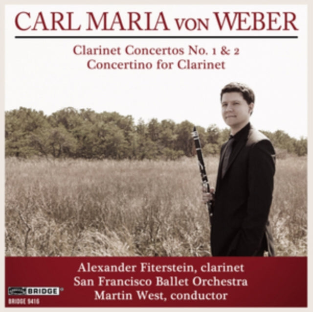 Alexander Fiterstein - Carl Maria Von Weber: Clarinet Concertos No. 1 &