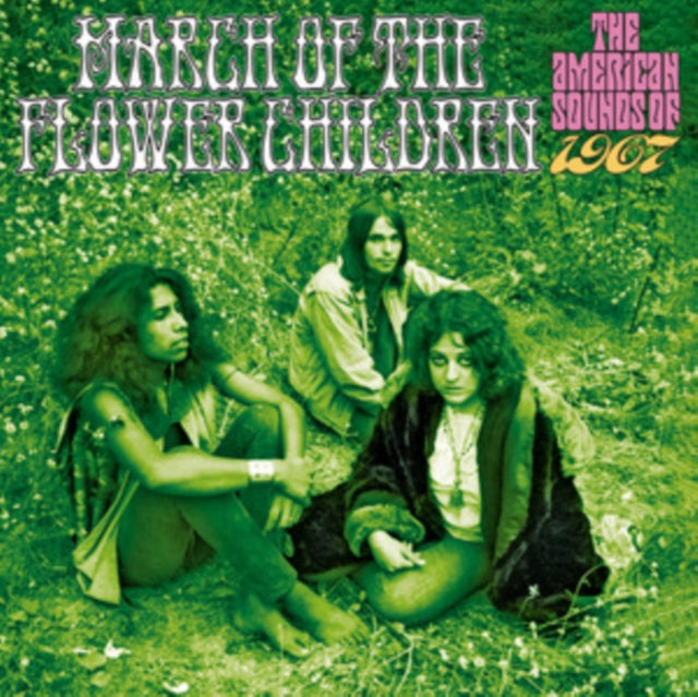 V/A - MARCH OF THE FLOWER CHILDREN - CDBX